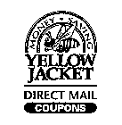 MONEY SAVING YELLOW JACKET DIRECT MAIL COUPONS