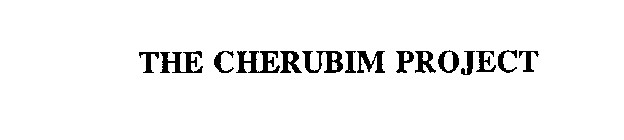 THE CHERUBIM PROJECT