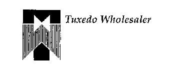 TUXEDO WHOLESALER