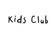 KIDS CLUB