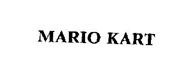 MARIO KART