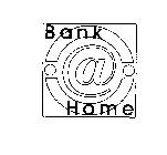 BANK @ HOME