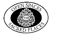 OPEN SPACES SACRED PLACES TKF