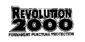 REVOLUTION 2000 PERMANENT PUNCTURE PROTECTION