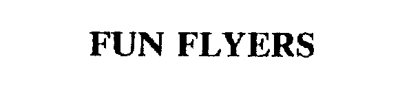 FUN FLYERS