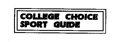 COLLEGE CHOICE SPORT GUIDE