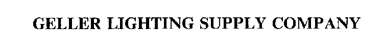 GELLER LIGHTING SUPPLY COMPANY