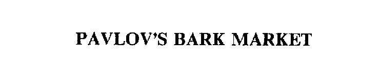 PAVLOV'S BARK MARKET