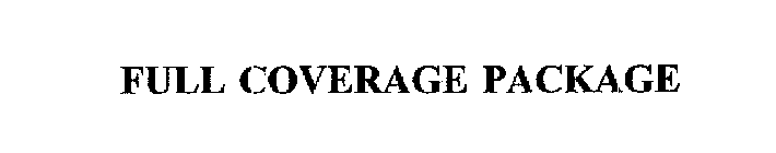 FULL COVERAGE PACKAGE