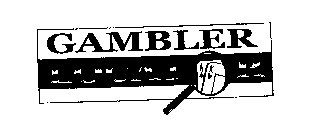 GAMBLER LOCATOR