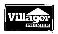 VILLAGER PREMIER
