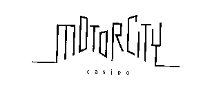 MOTORCITY CASINO