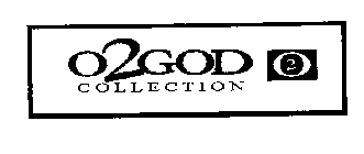O2GOD COLLECTION