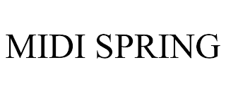 MIDI SPRING
