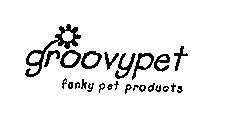 GROOVYPET FUNKY PET PRODUCTS