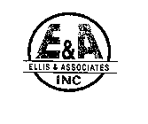 E&A ELLIS & ASSOCIATES INC