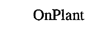 ONPLANT