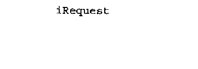 IREQUEST