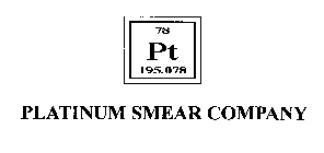 PLATINUM SMEAR COMPANY 78 PT 195.078