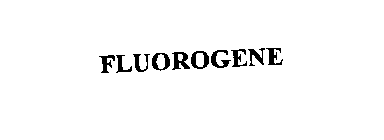 FLUOROGENE