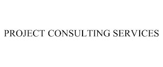 PROJECT CONSULTING SERVICES