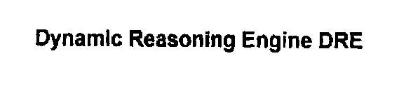 DYNAMIC REASONING ENGINE DRE