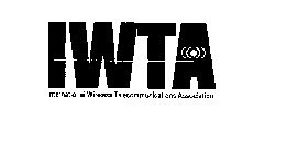 IWTA INTERNATIONAL WIRELESS TELECOMMUNICATIONS ASSOCIATION