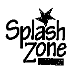 SPLASH ZONE