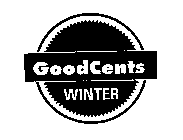 GOOD CENTS WINTER