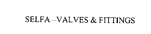 SELFA -VALVES & FITTINGS