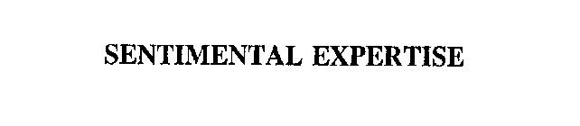 SENTIMENTAL EXPERTISE