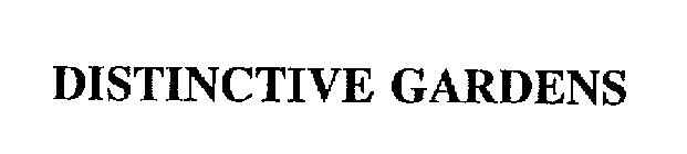 DISTINCTIVE GARDENS