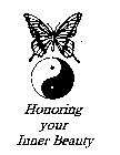 HONORING YOUR INNER BEAUTY