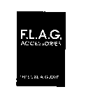 F.L.A.G. ACCESSORIES 
