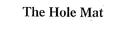 THE HOLE MAT