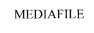 MEDIAFILE