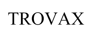 TROVAX