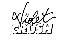 VIOLET CRUSH
