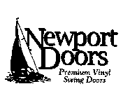 NEWPORT DOORS...PREMIUM VINYL SWING DOORS