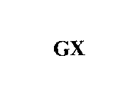 GX