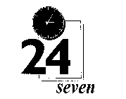 24 SEVEN