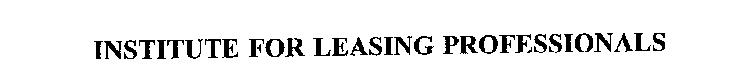 INSTITUTE FOR LEASING PROFESSIONALS