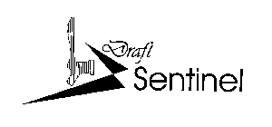 DRAFT SENTINEL