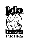 IDA FRESH CUT FRIES