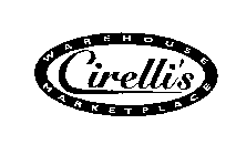 CIRELLI'S WAREHOUSE MARKETPLACE