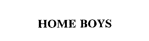 HOME BOYS