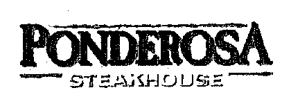 PONDEROSA STEAKHOUSE