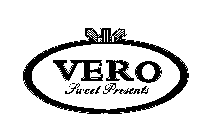VERO SWEET PRESENTS
