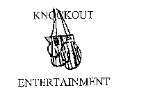 KNOCKOUT ENTERTAINMENT