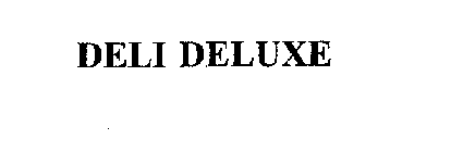 DELI DELUXE